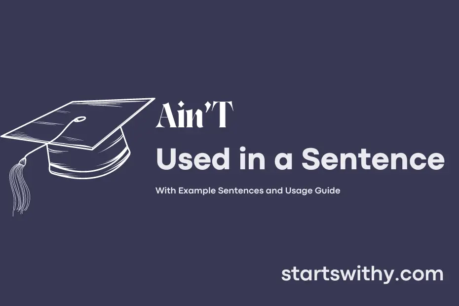 sentence with Ain'T