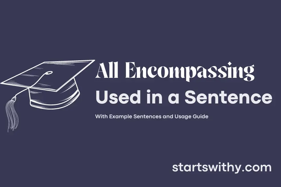 sentence with All Encompassing