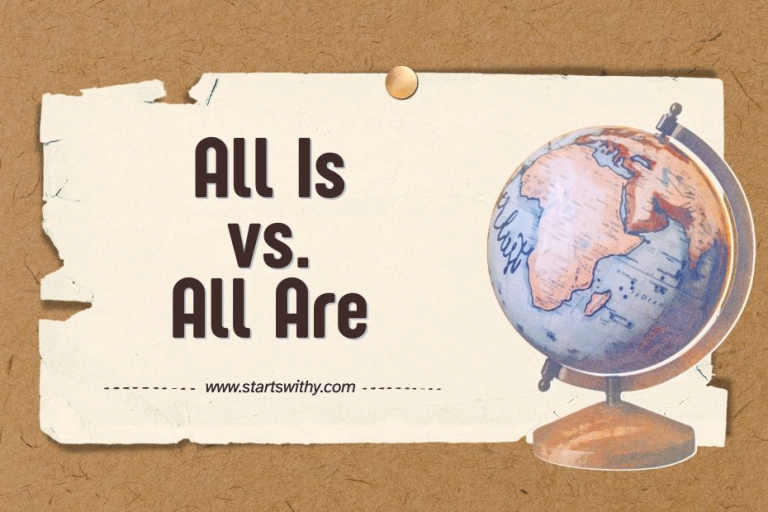 All Is Or All Was