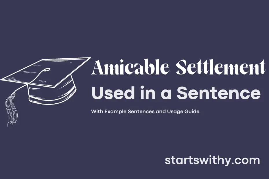 sentence with Amicable Settlement