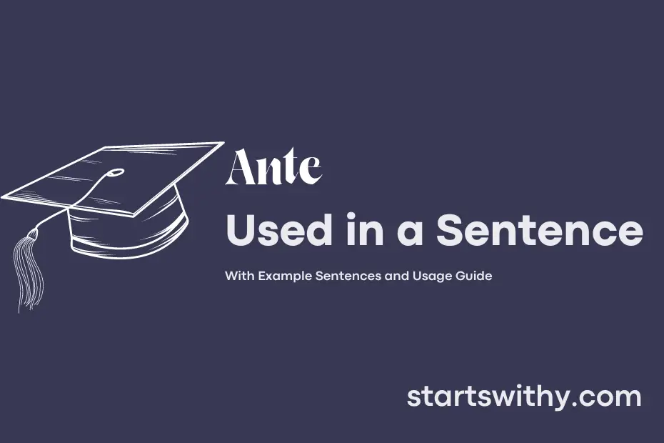 sentence with Ante