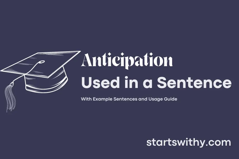 sentence with Anticipation