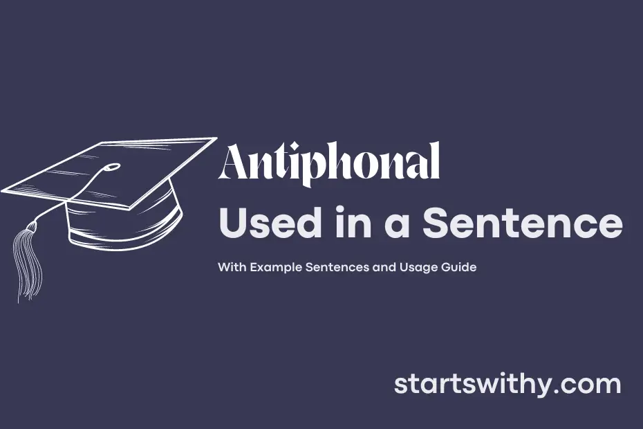 sentence with Antiphonal