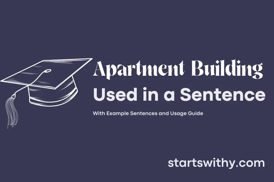sentence with Apartment Building