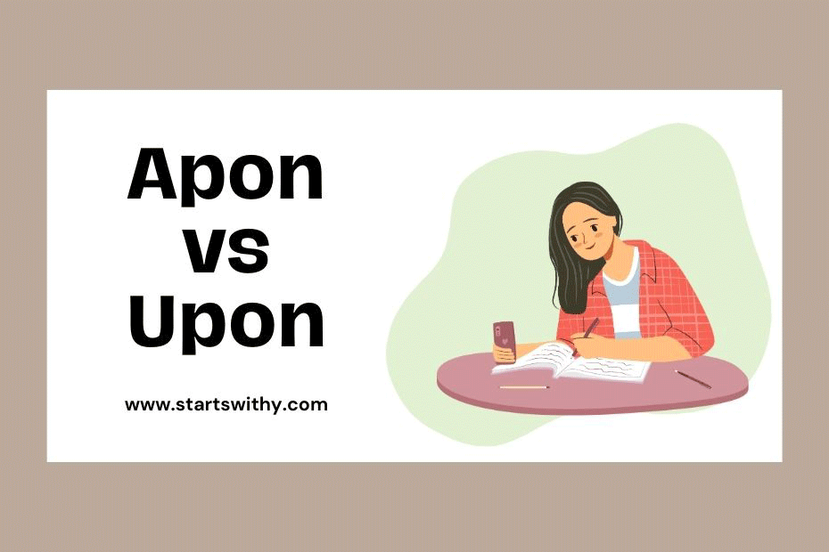 Apon vs Upon
