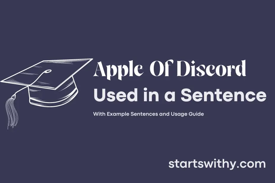 sentence with Apple Of Discord