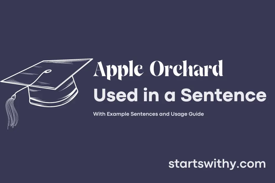 sentence with Apple Orchard