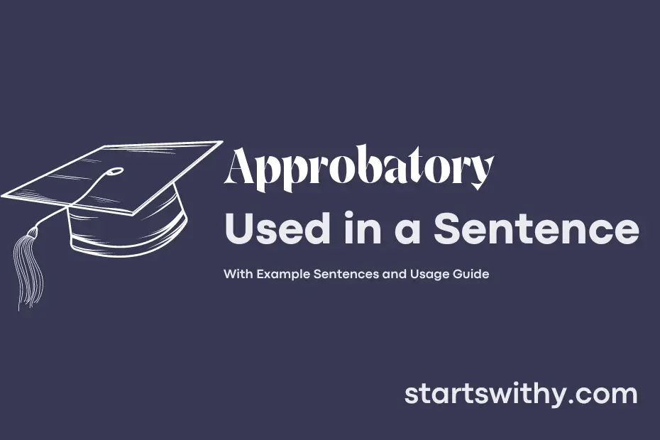 sentence with Approbatory