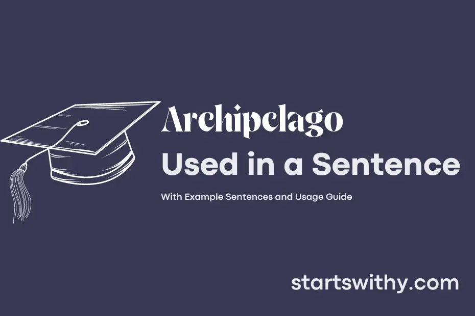sentence with Archipelago