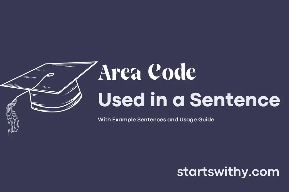 sentence with Area Code