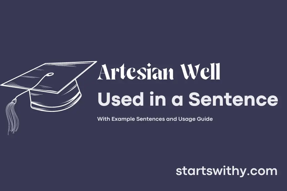 sentence with Artesian Well