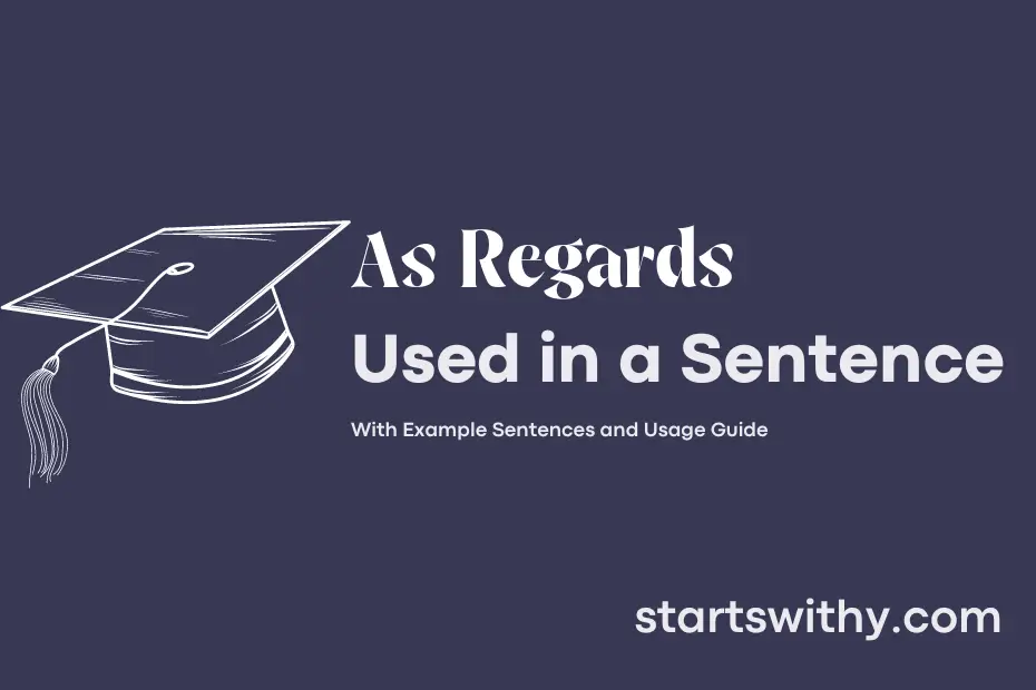 sentence with As Regards
