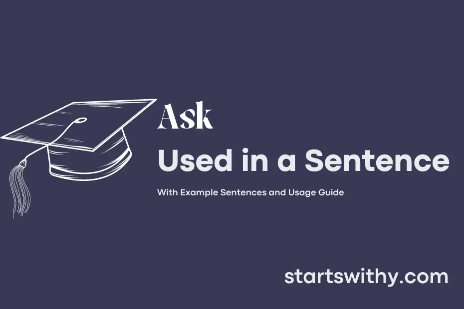 sentence with Ask