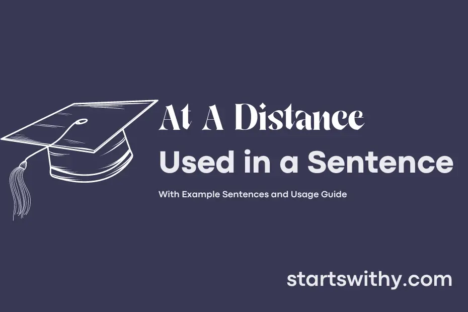 sentence with At A Distance