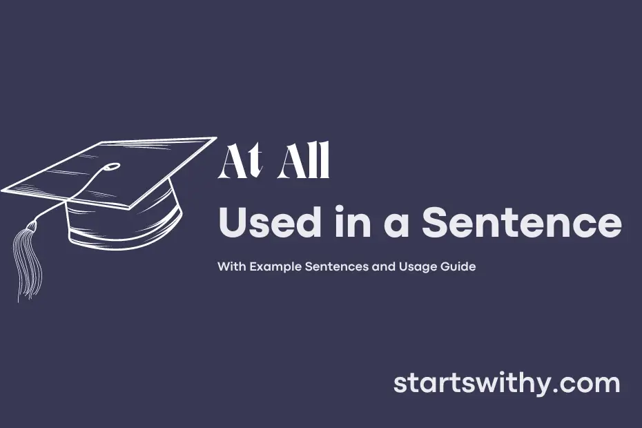 sentence with At All