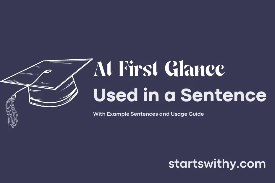 sentence with At First Glance