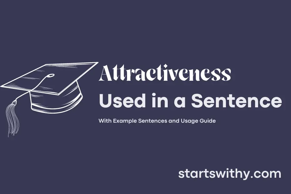 sentence with Attractiveness
