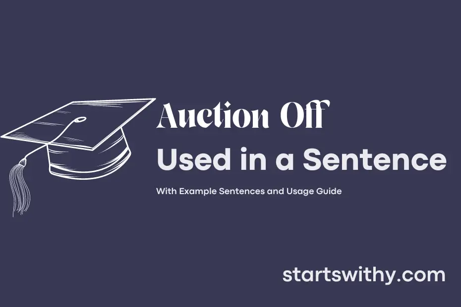 sentence with Auction Off