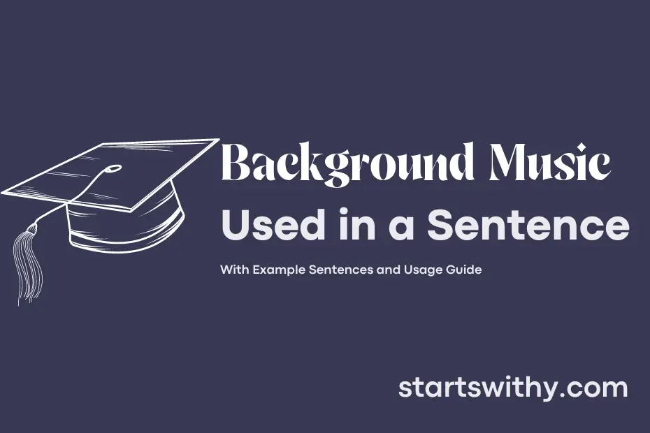 sentence with Background Music