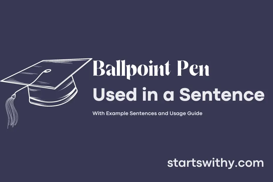 sentence with Ballpoint Pen