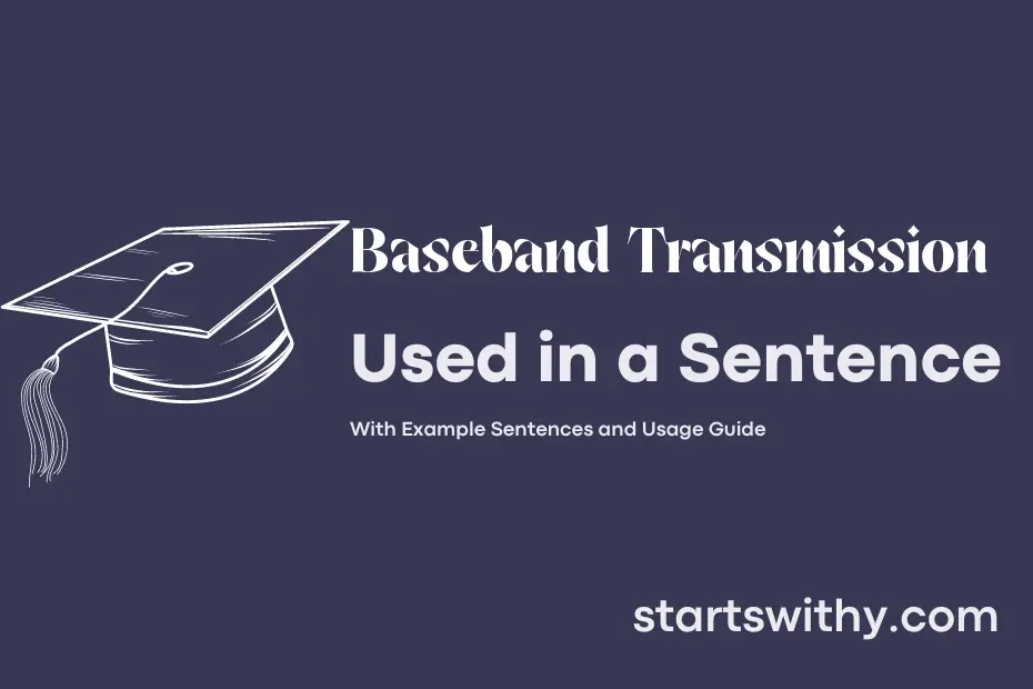 sentence with Baseband Transmission