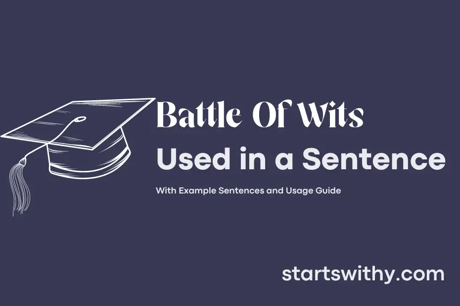 sentence with Battle Of Wits