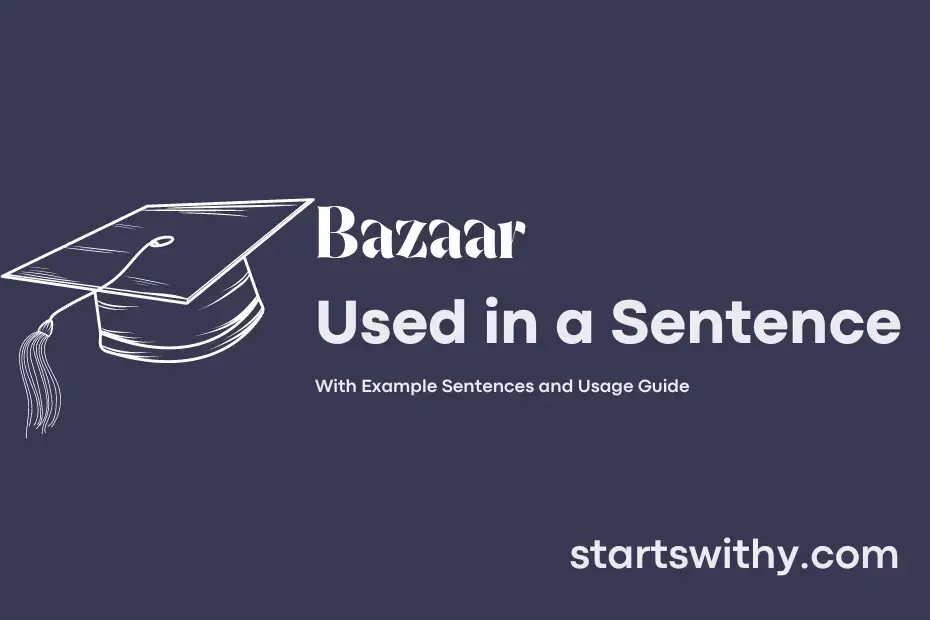 sentence with Bazaar