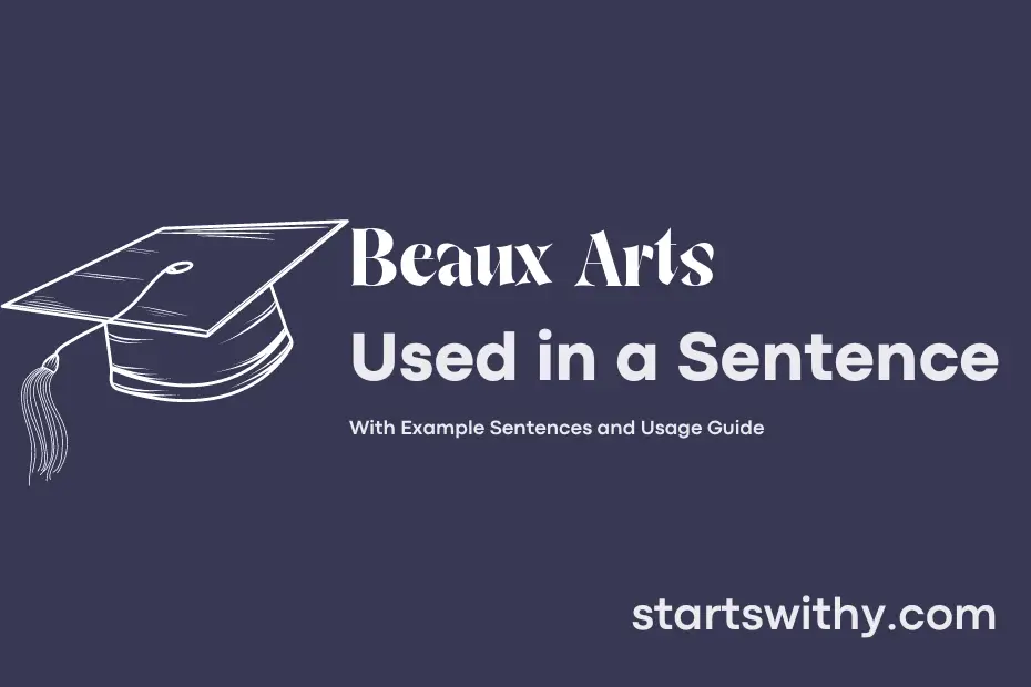sentence with Beaux Arts