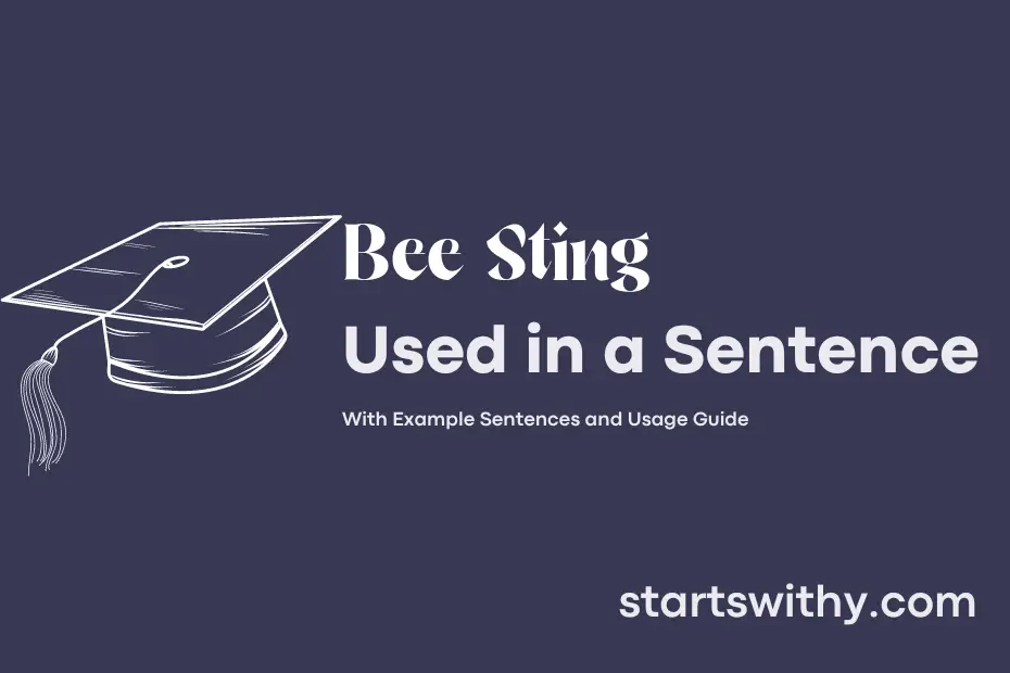 sentence with Bee Sting