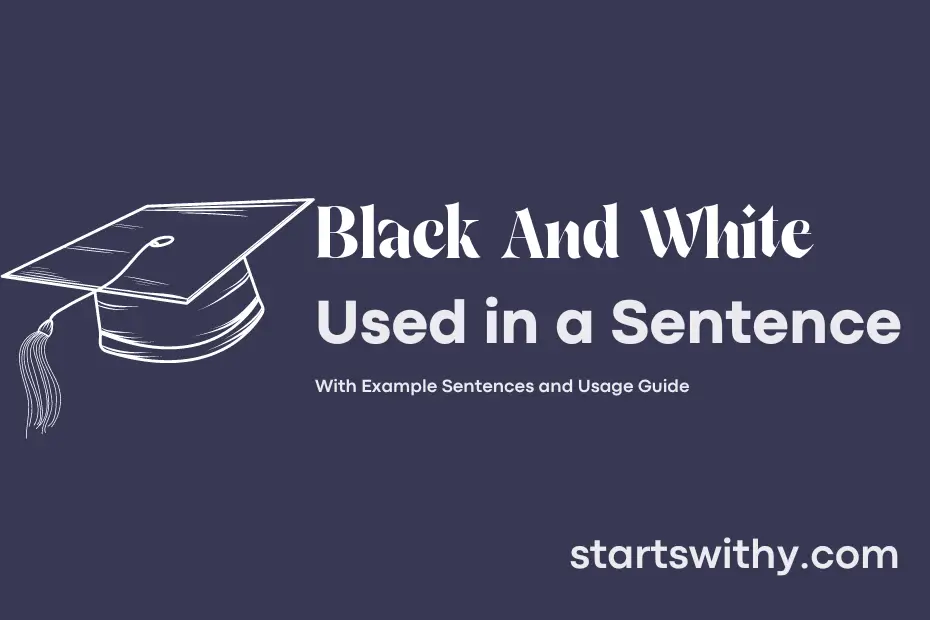 sentence with Black And White