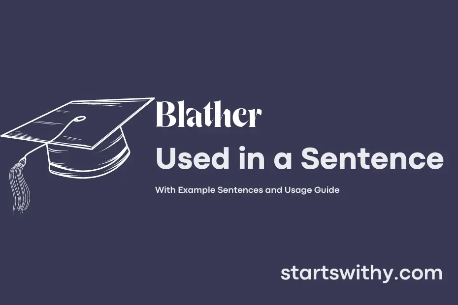 sentence with Blather