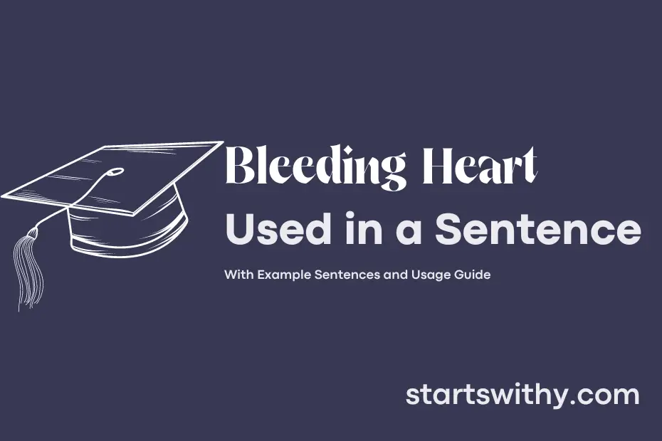 sentence with Bleeding Heart