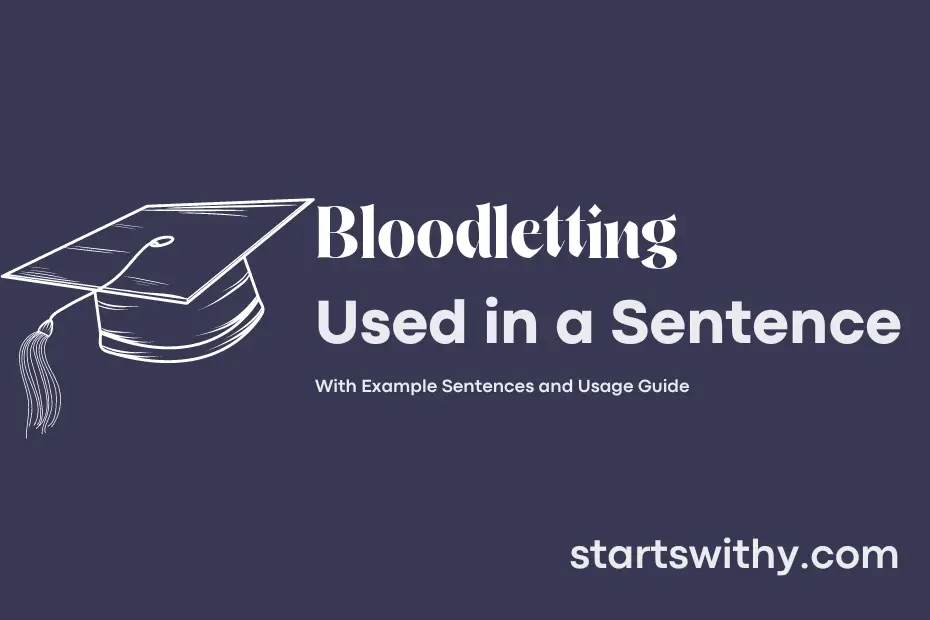 sentence with Bloodletting