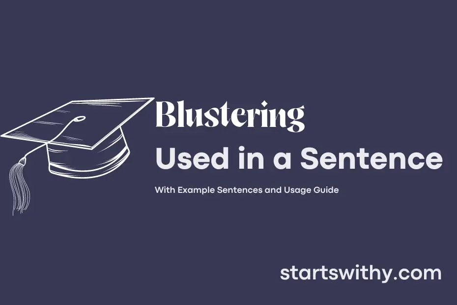 sentence with Blustering