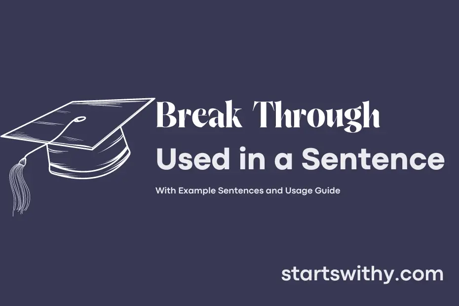 sentence with Break Through