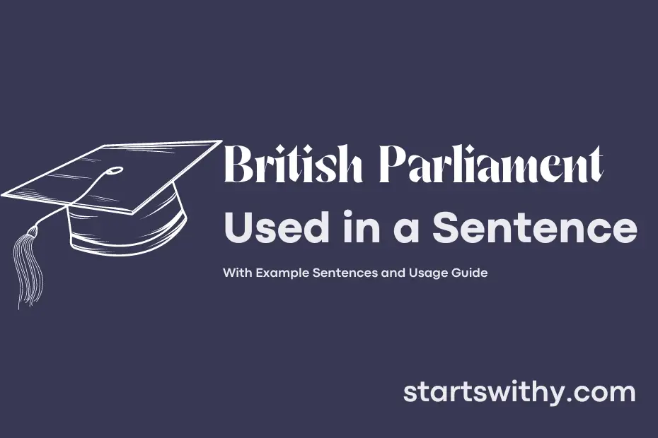 sentence with British Parliament