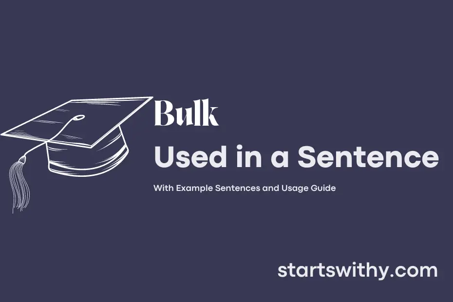 sentence with Bulk