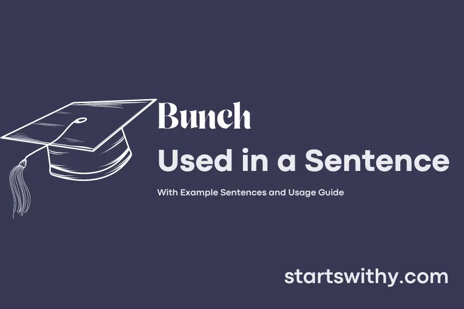 sentence with Bunch