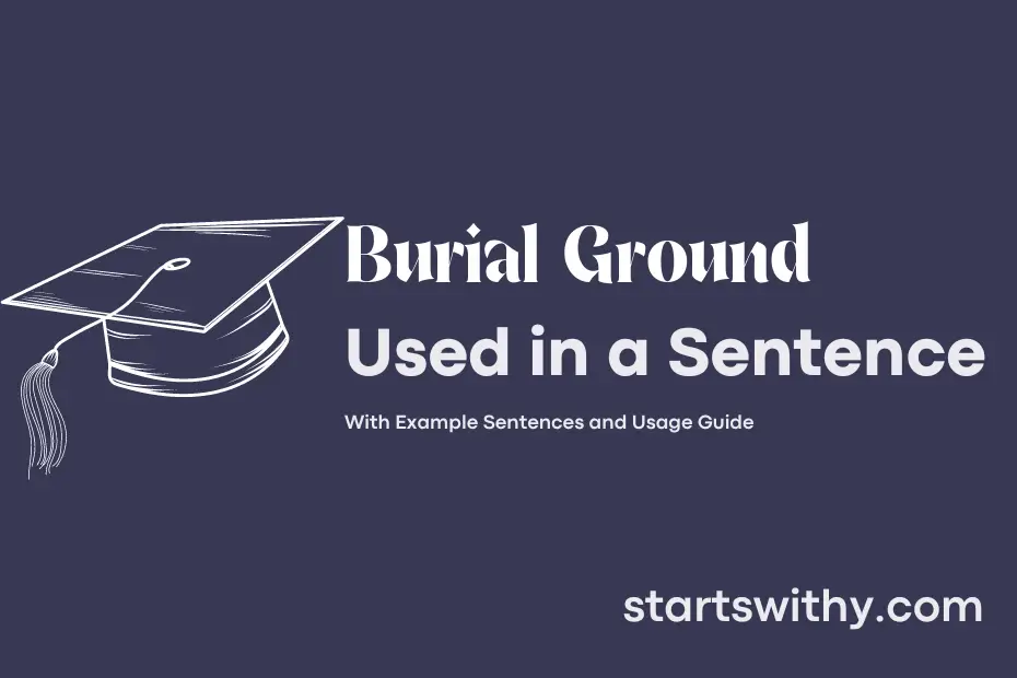 sentence with Burial Ground