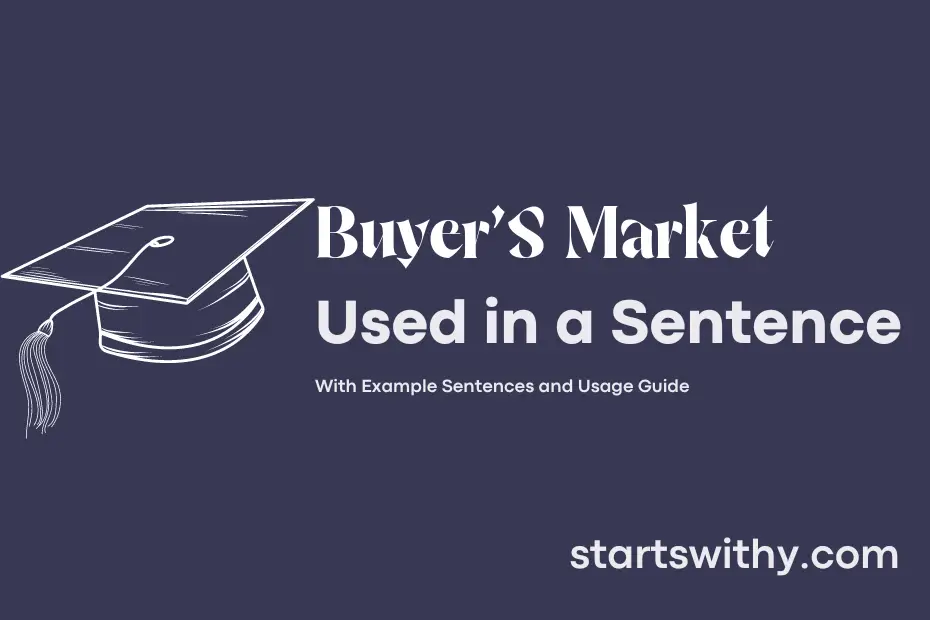 sentence with Buyer'S Market