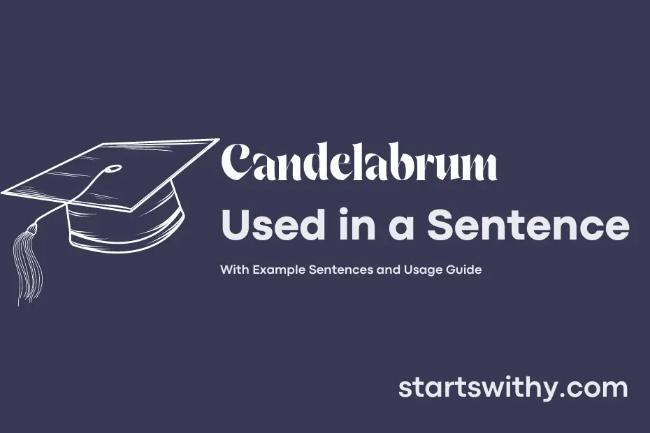 sentence with Candelabrum