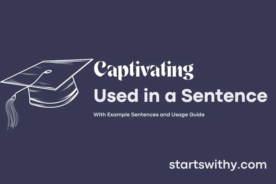 sentence with Captivating