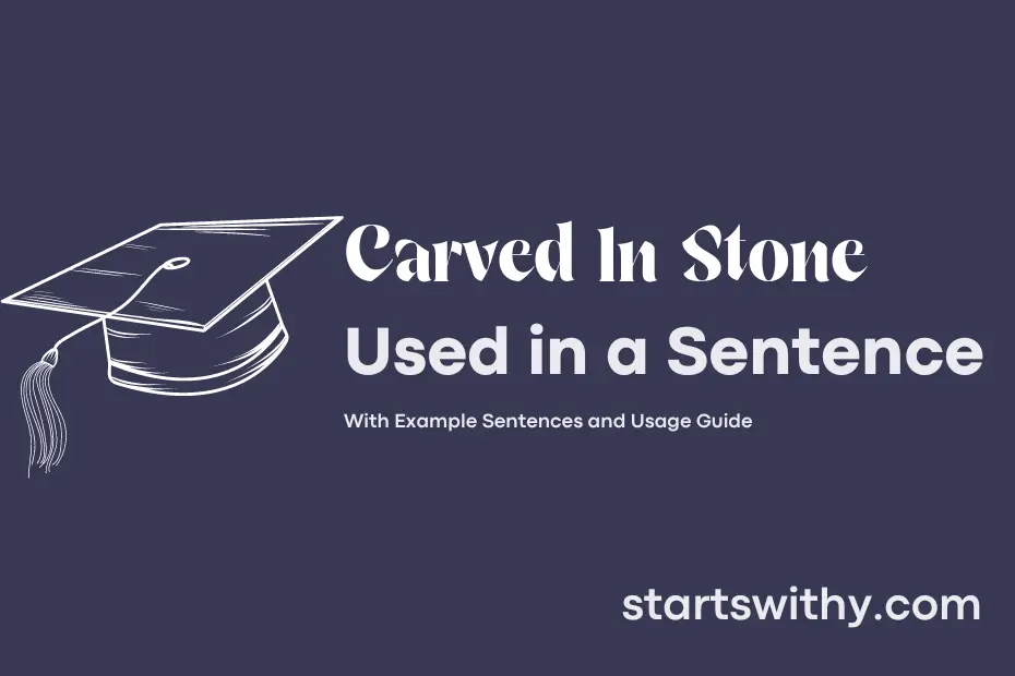sentence with Carved In Stone