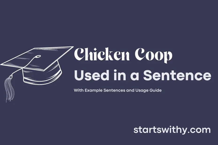 sentence with Chicken Coop
