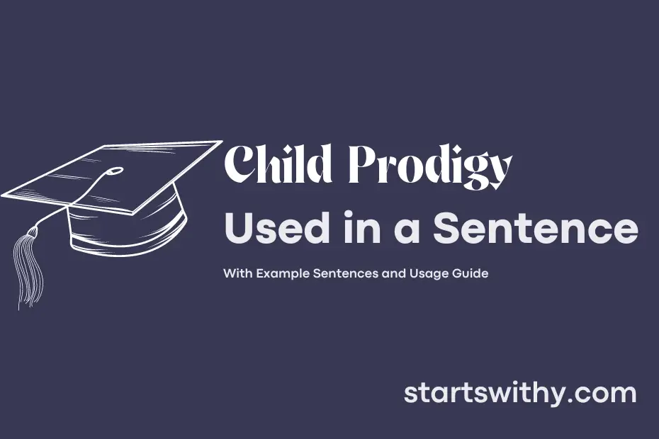 sentence with Child Prodigy
