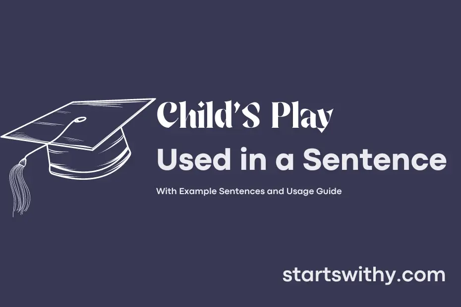 sentence with Child'S Play