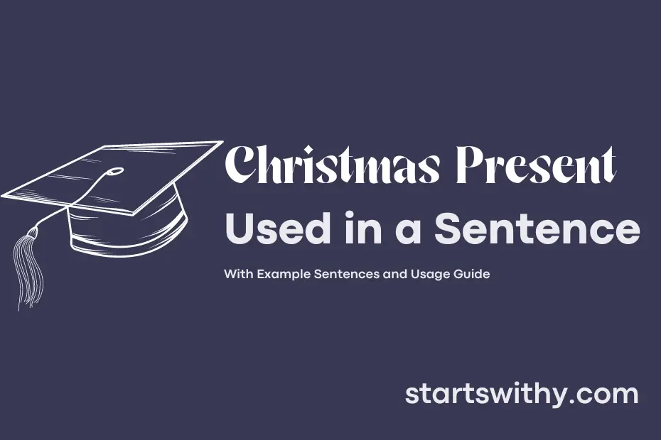 sentence with Christmas Present