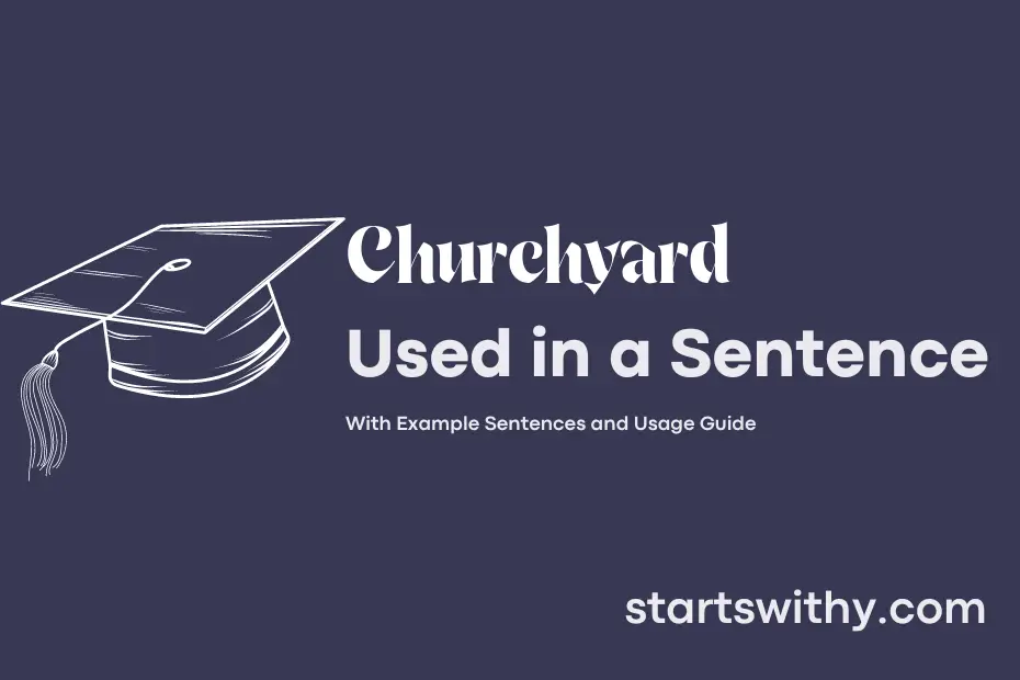sentence with Churchyard