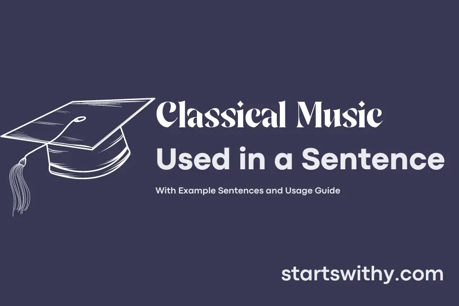 sentence with Classical Music
