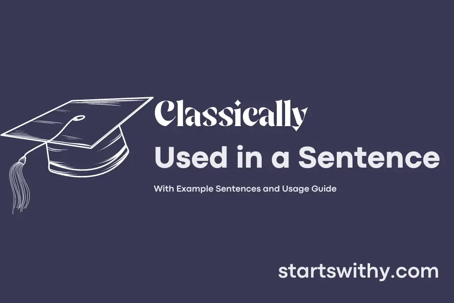 sentence with Classically